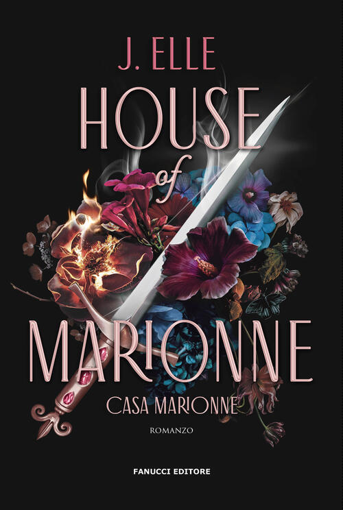 House Of Marionne. La Casa Di Marionne J. Elle Fanucci 2024