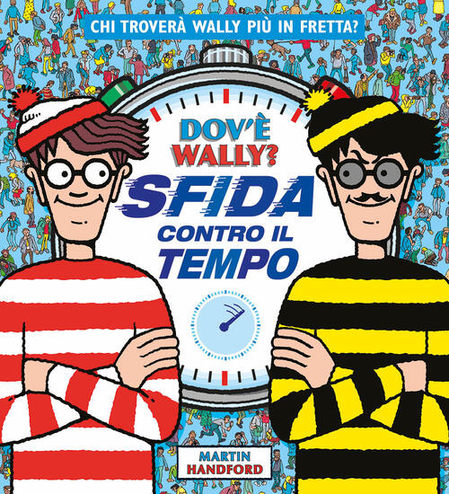 Dov'e Wally? Sfida Contro Il Tempo Martin Handford Ideeali 2024