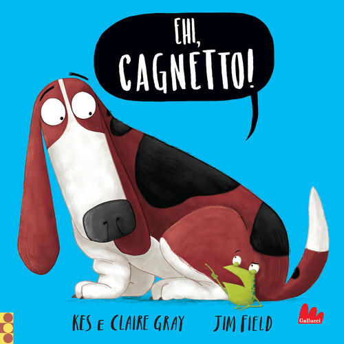 Ehi, Cagnetto! Dean Gray Gallucci 2021