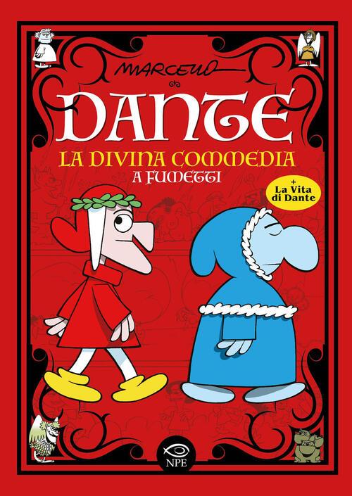 Dante. La Divina Commedia A Fumetti Marcello Toninelli Edizioni Npe 2026