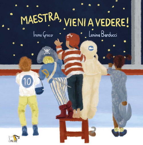 Maestra Vieni A Vedere! Ediz. A Colori Irene Greco Pulce 2025