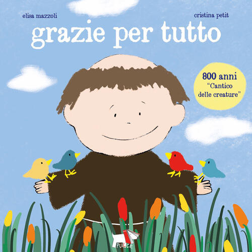 Grazie Per Tutto Elisa Mazzoli, Cristina Petit Pulce 2026