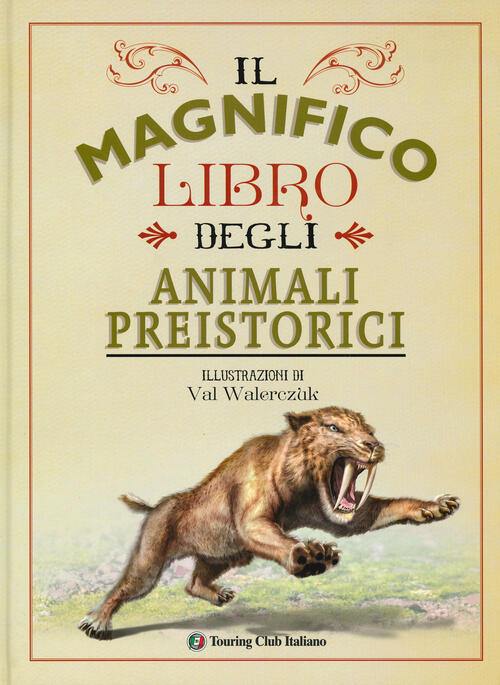Il Magnifico Libro Degli Animali Preistorici Tom Jackson Touring Junior 2019