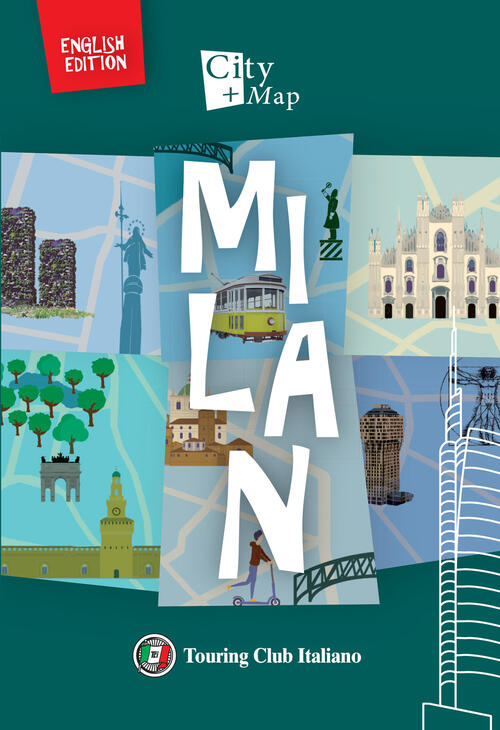 Milan. Con Carta Geografica Ripiegata Touring 2024