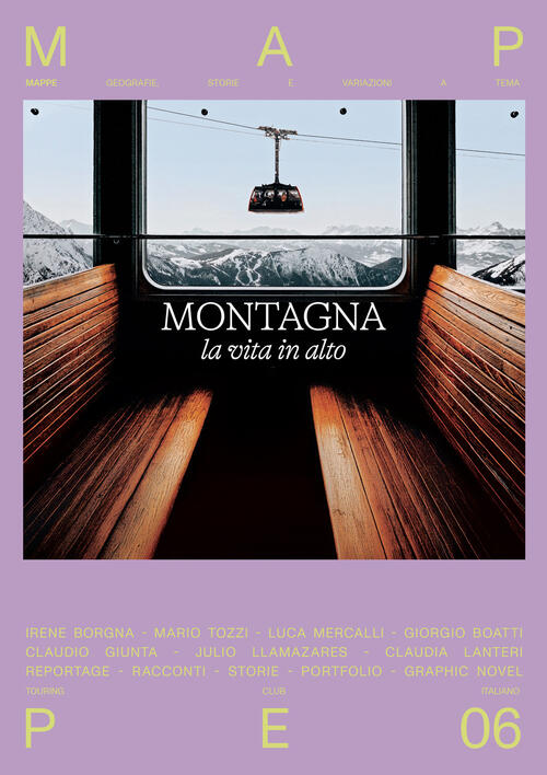 Montagna. La Vita In Alto. Mappe. Vol. 6 Touring 2025