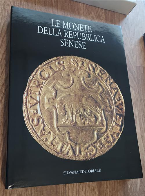 Le Monete Della Repubblica Senese
