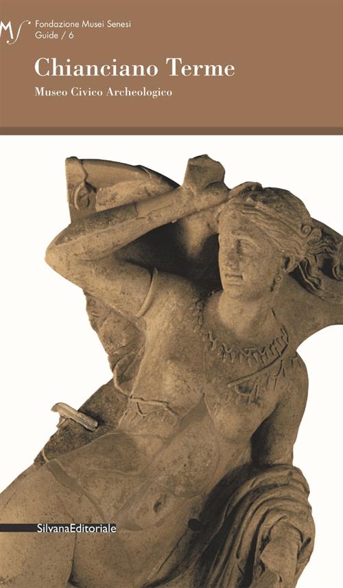 Chianciano Terme. Museo Civico Archeologico