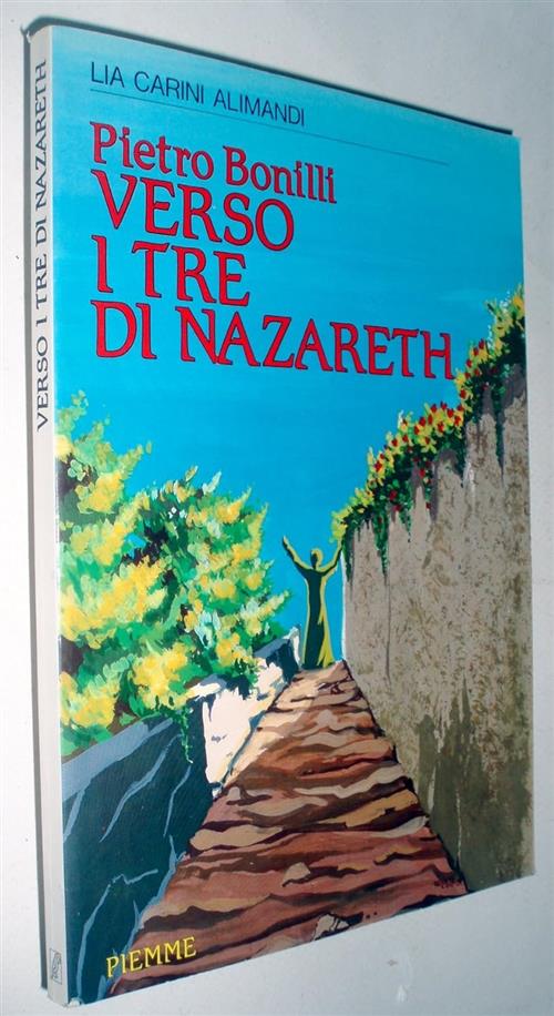 Verso I Tre Di Nazareth