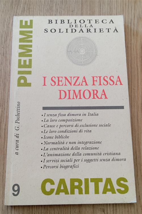 I Senza Fissa Dimora Gianfranco Pochettino Piemme 1995