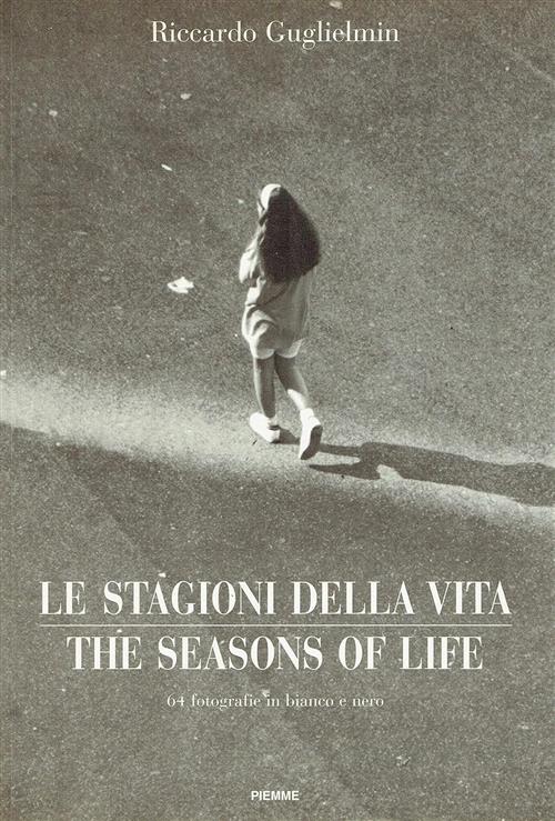 Le Stagioni Della Vita Riccardo Guglielmin Piemme 1997