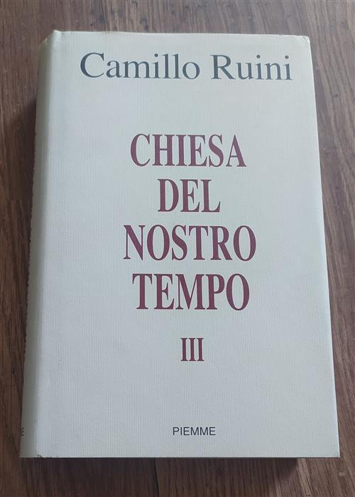 Chiesa Del Nostro Tempo. Vol. 3