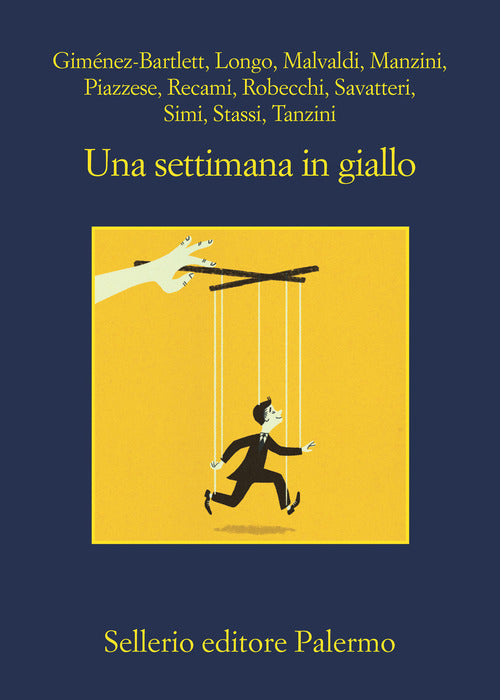 Una Settimana In Giallo Sellerio Editore Palermo 2021