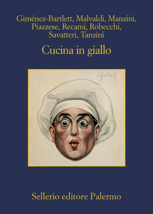 Cucina In Giallo Sellerio Editore Palermo 2023