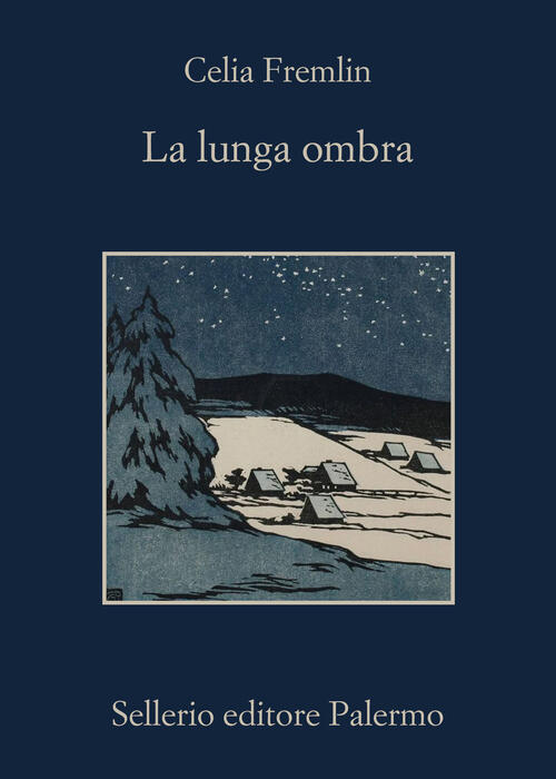 La Lunga Ombra Celia Fremlin Sellerio Editore Palermo 2025