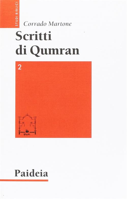 Scritti Di Qumran. Solo Il Vol. 2
