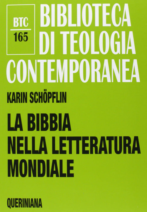 La Bibbia Nella Letteratura Mondiale Karin Schöpflin Queriniana 2013