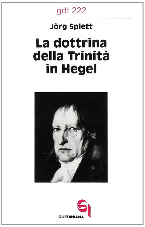 La Dottrina Della Trinita In Hegel