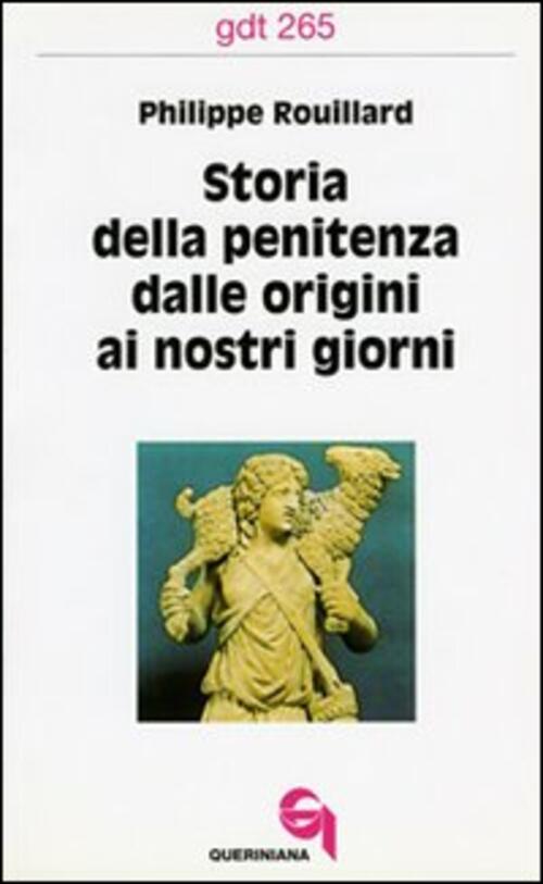 Storia Della Penitenza Dalle Origini Ai Nostri Giorni Philippe Rouillard Queri