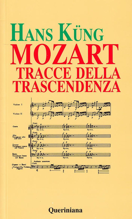 Mozart. Tracce Della Trascendenza Hans Küng Queriniana 1992