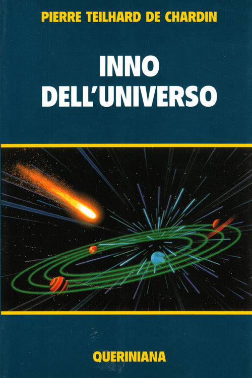 Inno Dell'universo-La Messa Sul Mondo-Il Cristo Nella Materia-La Potenza Spiri