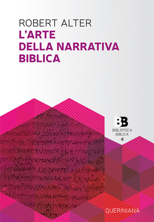 L' Arte Della Narrativa Biblica Robert Alter Queriniana 1990