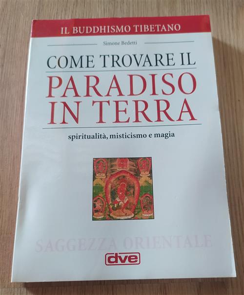 Come Trovare Il Paradiso In Terra Simone Bedetti Dve 1997