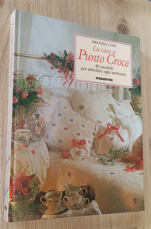 La Casa A Punto Croce. 80 Modelli Per Abbellire Ogni Ambiente Melinda Coss, E.