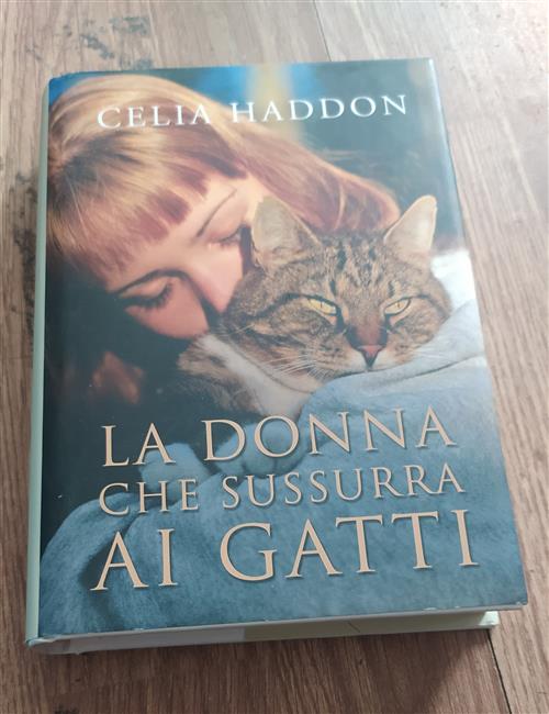 La Donna Che Sussurra Ai Gatti