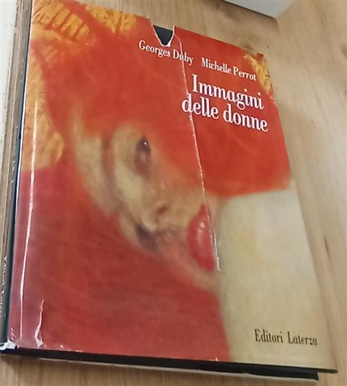 Immagini Delle Donne Georges Duby, Michelle Perrot Laterza 1992