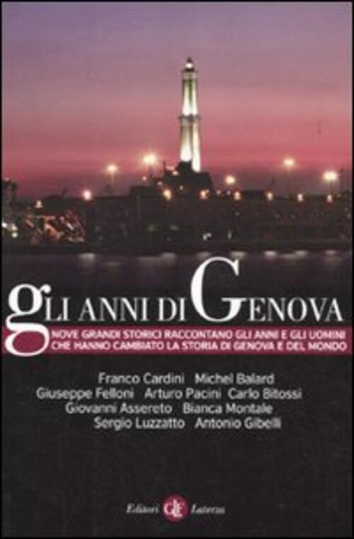 Gli Anni Di Genova Laterza 2010
