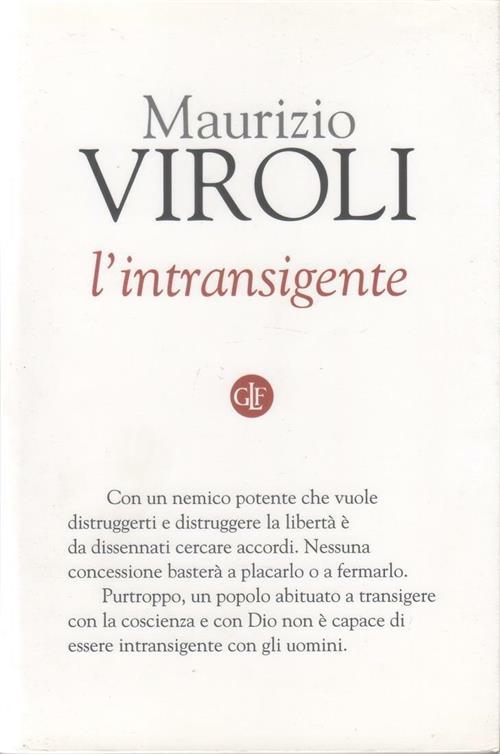 L' Intransigente Maurizio Viroli Laterza 2012