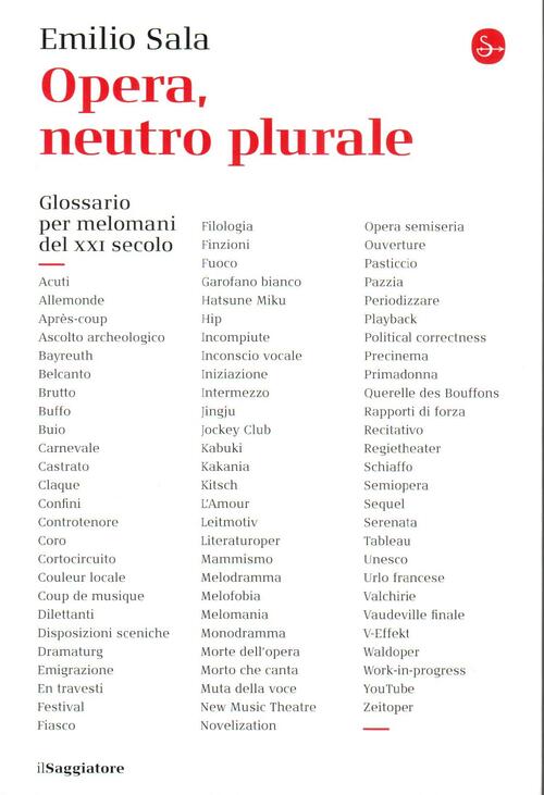 Opera, Neutro Plurale Emilio Sala Il Saggiatore 2024
