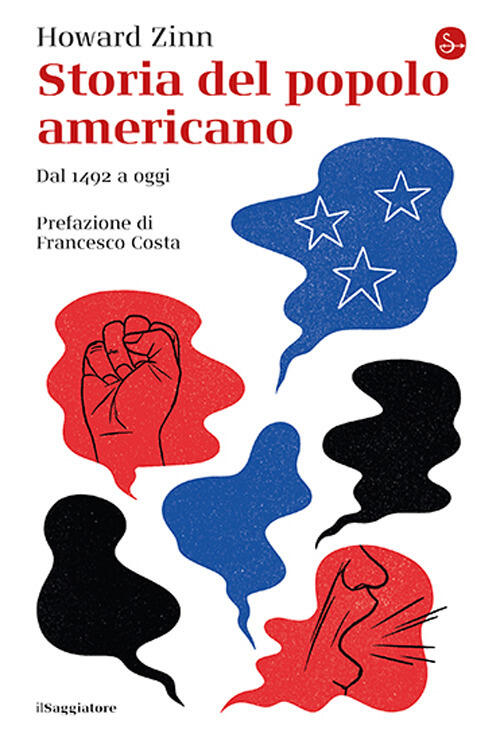 Storia Del Popolo Americano. Dal 1492 Ad Oggi Howard Zinn Il Saggiatore 2025