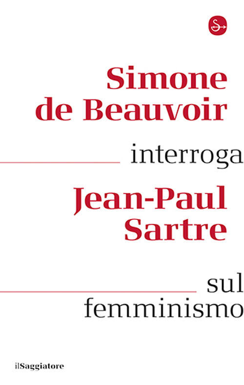 Simone De Beauvoir Interroga Jean-Paul Sartre Sul Femminismo Simone De Beauvoi
