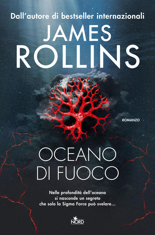 Oceano Di Fuoco James Rollins Nord 2024