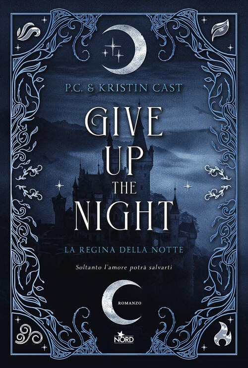 Give Up The Night. La Regina Della Notte P. C. Cast Nord 2025