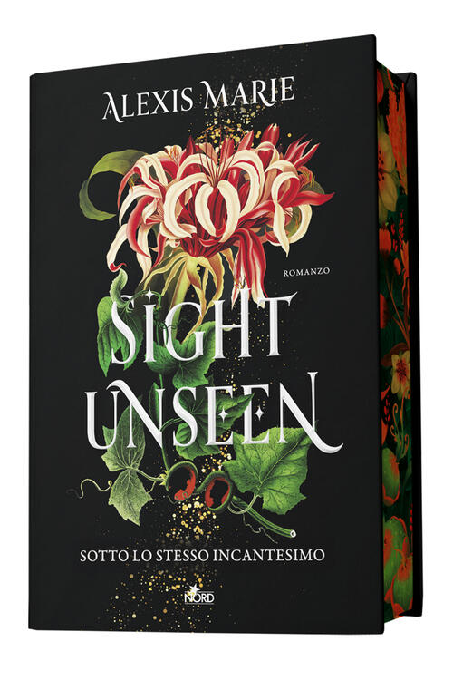 Sight Unseen. Sotto Lo Stesso Incantesimo Alexis Marie Nord 2026