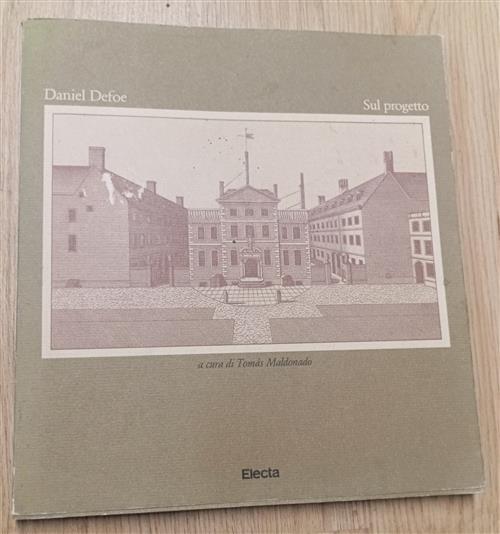 Daniel Defoe Sul Progetto Tomas Maldonado Electa 1983
