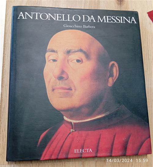 Antonello Da Messina Gioacchino Barbera Mondadori Electa 1996