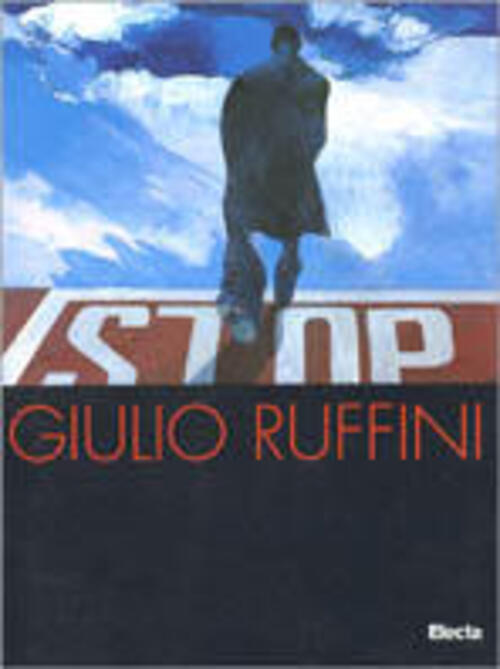Giulio Ruffini. Catalogo Della Mostra (Ravenna, 26 Ottobre 1997-25 Gennaio 199