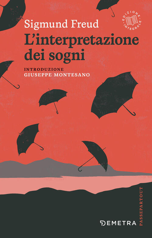 L'interpretazione Dei Sogni Sigmund Freud Demetra 2026