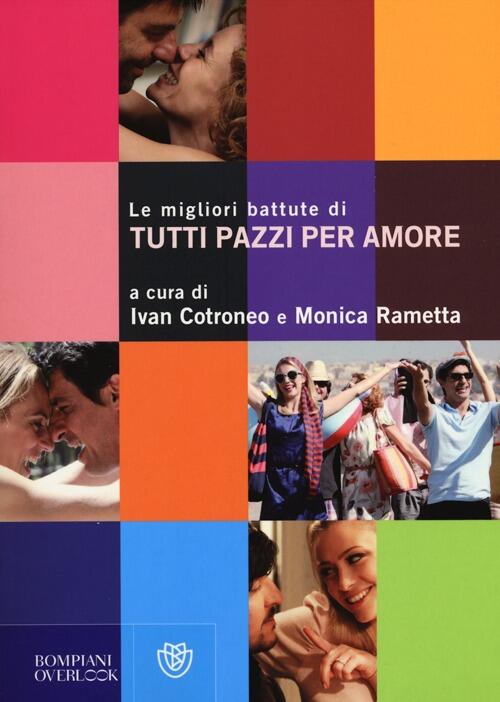 Le Migliori Battute Di Tutti Pazzi Per Amore