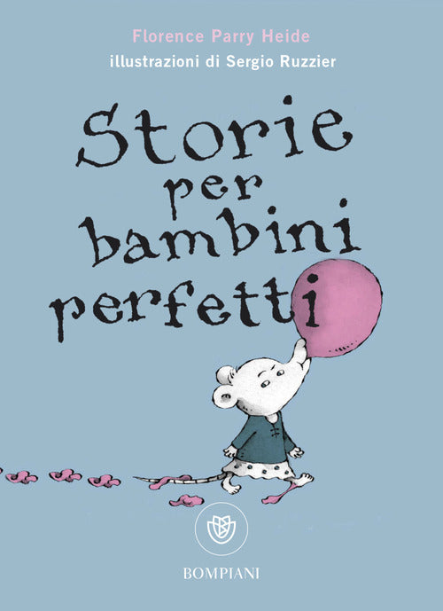 Storie Per Bambini Perfetti Florence Parry Heide Bompiani 2019