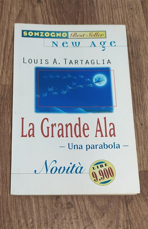 La Grande Ala. Una Parabola