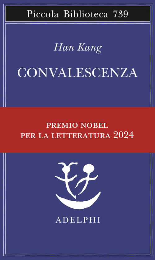 Convalescenza Han Kang Adelphi 2019