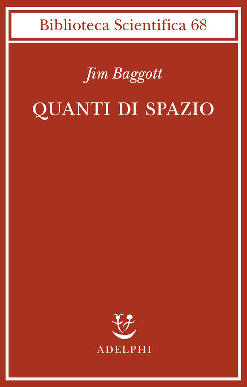 Quanti Di Spazio. La Gravita Quantistica A Loop E La Ricerca Della Struttura D