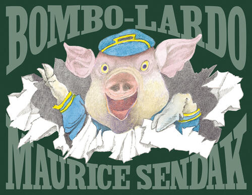 Bombo-Lardo Maurice Sendak Adelphi 2024