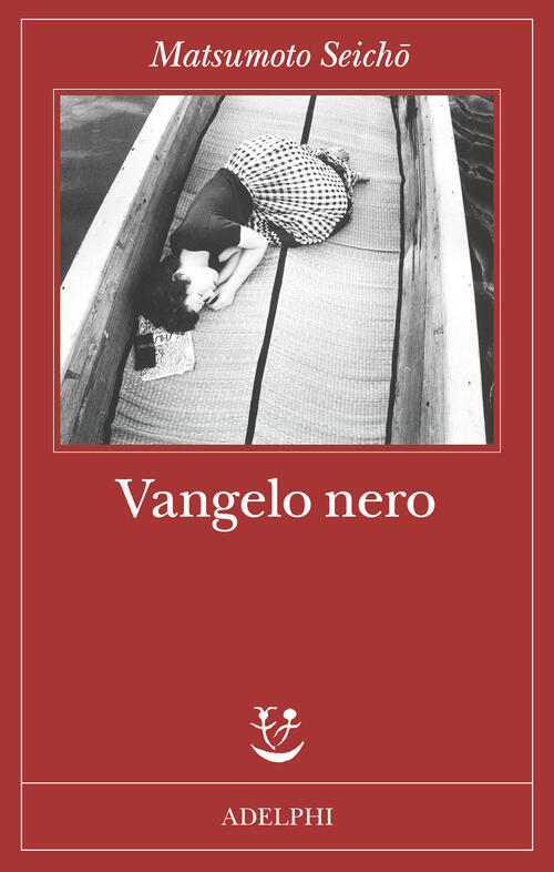 Vangelo Nero Seicho Matsumoto Adelphi 2025