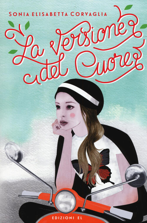 La Versione Del Cuore Sonia E. Corvaglia El 2015