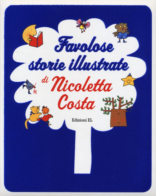 Favolose Storie Illustrate Nicoletta Costa El 2019
